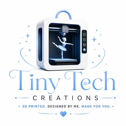 Tiny Tech Creations, 3D Printed. Designed by Me. Made for You.